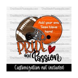 football design png, orange football design, pride and passion, sublimation png, football sublimation design, png 300dpi