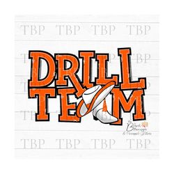 drill team design png, drill team with hats and boots in orange png, drill team sublimation design, drill team design