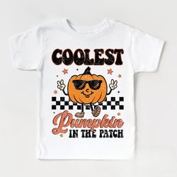 coolest pumpkin in the patch shirt, fall vibes toddler tee, boys fall pumpkin kids shirt, adult, youth, toddler, kids