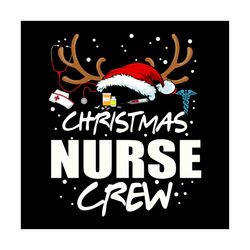 christmas nurse crew svg, jobs svg, nurse svg, nurse life svg, santa hat svg, reindeer svg, nurse hat svg, stethoscope s