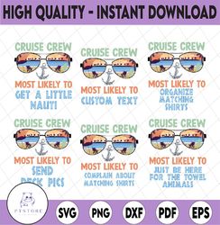 custom text most likely to cruise png, cruise squad 2023 png, birthday cruise vacation png, family matching cruise png