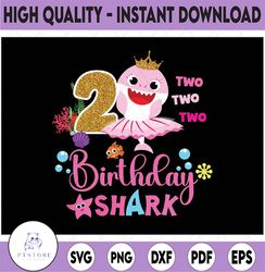 shark birthday png, 2 years old 2nd png, shark two two png, birthday girl png, shark kids png, second birthday, digital