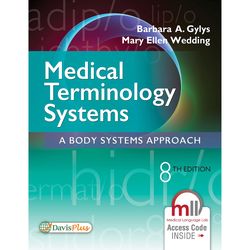 medical terminology systems a body systems approach 8th edition