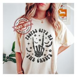 people give me the creeps svg, halloween tshirt svg, spooky season svg, skeleton svg, svg, png, pdf file digital downloa