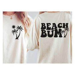 beach bum svg, summer vibes svg, beach vibes svg, vacation svg, beach please svg, vacay mode svg, summer vacation svg, b