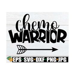 chemo warrior. cancer survivor. cancer sucks. i beat cancer. cancer awareness. chemo survivor, end of chemo, svg png dxf