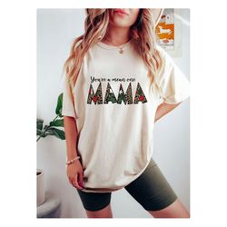 you're a mean one mama | digital download, t-shirt jumper png, waterslide, christmas