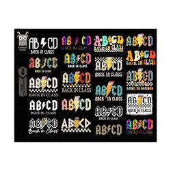 Alphabet Png, ABCD Bundle Png, Back to School Teacher Png ,Back In Class Teacher Design,Gift For Teacher,1st Day of Scho