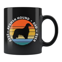 afghan hound dad, gift afghan hound dad mug, dog dad mug