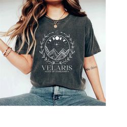 Velaris Comfort Colors Shirt, Velaris City Of Starlight Shirt, The Night Court Shirt, SJM Merch Shirt, City of Starlight