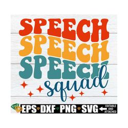 speech squad, matching speech teacher shirts svg, speech teacher svg, slp svg, speech language pathologist graduation sv