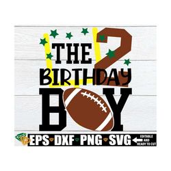 football 2nd birthday boy svg, boys football second birthday svg, football birthday svg, 2nd football birthday boy shirt