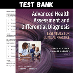 latest 2023 advanced health assessment and differential diagnosis essentials 1st edition myrick test bank | all chapters