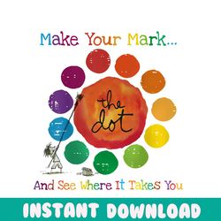 dot day make your mark and see where it takes you png file