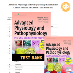 latest 2023 test bank advanced physiology and pathophysiology 1st edition instant download