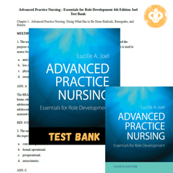 latest 2023 test bank advanced practice nursing : essentials for role development 4th edition by joel instant download