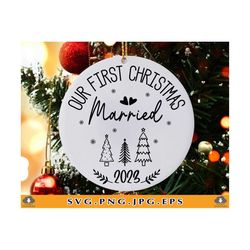 Our First Christmas Married Svg, Christmas 2023 Ornament SVG, Wedding Ornament SVG, Christmas Engagement Gifts,Cut Files