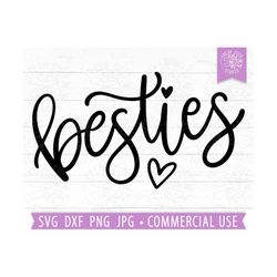 besties svg cut file, best friends svg quote, svg for friends, friendship svg, hand lettered svg cricut file, commercial