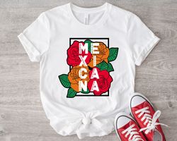 mexicana shirts, mexico shirt, mexican gift, latina gift, cabrona pero cute shirt, latina shirts, feminism tees, rose fl