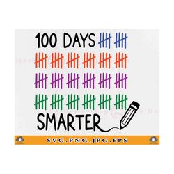 100 days smarter svg, 100th day svg, 100 days of school shirt svg, 100 days svg, tally marks svg, school svg, files for