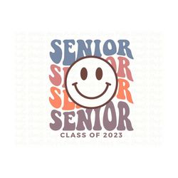 senior 2023 rainbow smiley face sublimation designs downloads, senior 2023 clipart, senior 2023 graphics, png senior shi
