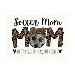 soccer mom sublimation design download, fall , ball, soccer, season, mom, leopard png, instant download, graphics, clipa