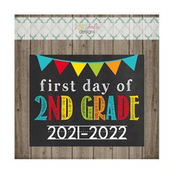 first day of second grade school sign - last day of second grade school sign - printable 8x10 photo prop - instant downl