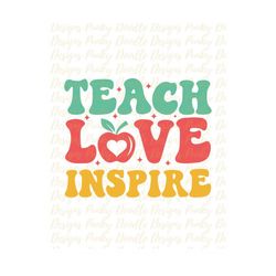 apple teach love inspire teacher sublimation designs downloads, apple back to school png teacher shirts clipart apple de