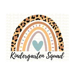 back to school, kindergarten squad leopard rainbow printable, png, first day of school, school png, school printable, sc