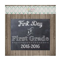 first day of first grade school sign - last day of first grade school sign - printable 8x10  photo prop - instant downlo