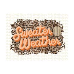 sweater weather sublimationfall leopard sublimationfall sublimationsublimation designsublimation designsdigital download