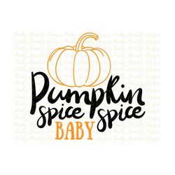 fall sublimation designspumpkin spice spice babypumpkin fallsublimationsublimationspng instant downloaddigital designfal