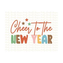 cheer to the new year sublimation designpngnew year's clipartretro design new year graphicsublimationinstant download202
