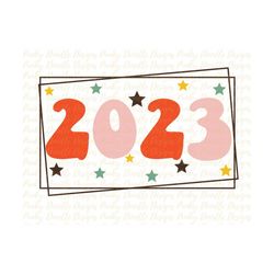 2023 new year new years sublimation designs downloads, png, new year's eve shirts clipart retro design graphic sublimati