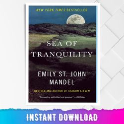 sea of tranquility: a novel