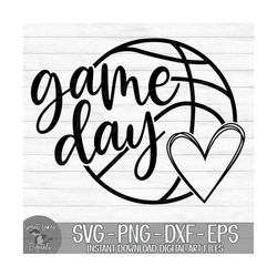 game day - instant digital download - svg, png, dxf, and eps files included! sports, basketball