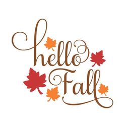 hello fall svg, fall door sign svg, thanksgiving svg, digital download, cut file, sublimation, clip art (individual svg/