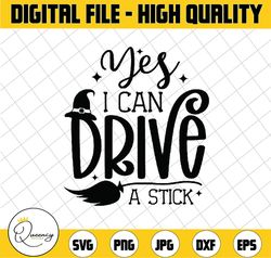 yes i can drive a stick svg, halloween svg, witch svg, broom stick svg, spooky svg, silhouette cricut cutting files