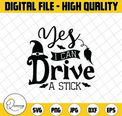yes i can drive a stick svg file, halloween svg, farmhouse sign svg instant download, cricut cut file, silhouette cut