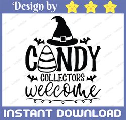 candy collectors wellcome svg, witch hat svg, bats svg, halloween sign svg, fall svg, halloween cut file, spooky svg