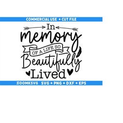 Memorial SVG, In memory of a life so beautifully lived Svg, Memorial Quotes Svg, Cardinal Svg, Loving Memory Svg, Heaven