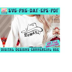 howdy cowboy hat svg png dxf eps pdf, howdy svg, cowboy hat svg, western svg, rodeo svg, ranch svg, western girls cut fi