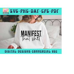 manifest that s*** svg png, manifest svg, law of attraction svg, positive quote svg, manifestation svg, a positive motiv