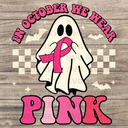 groovy we wear pink breast cancer awareness ghost halloween svg eps dxf png