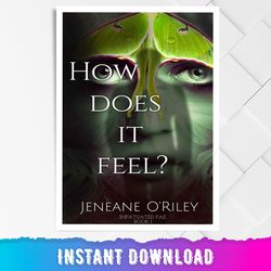 how does it feel: infatuated fae, book 1