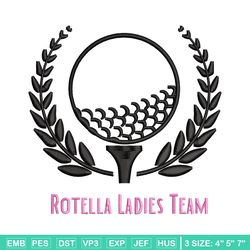 rotella ladies team embroidery design, sport embroidery, emb design, embroidery shirt, embroidery file, digital download