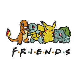 friends pokemon embroidery design, pokemon embroidery, embroidery file, anime design, anime shirt, digital download