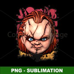 chucky sublimation png - childs play horror design - scare up sublimation success