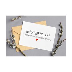 funny birthday card for husband- card for boyfriend birthday, printable birthday card, rude card for him