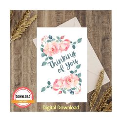 printable floral card, instant download, thinking of you card, digital card, social distance, greeting card pty01